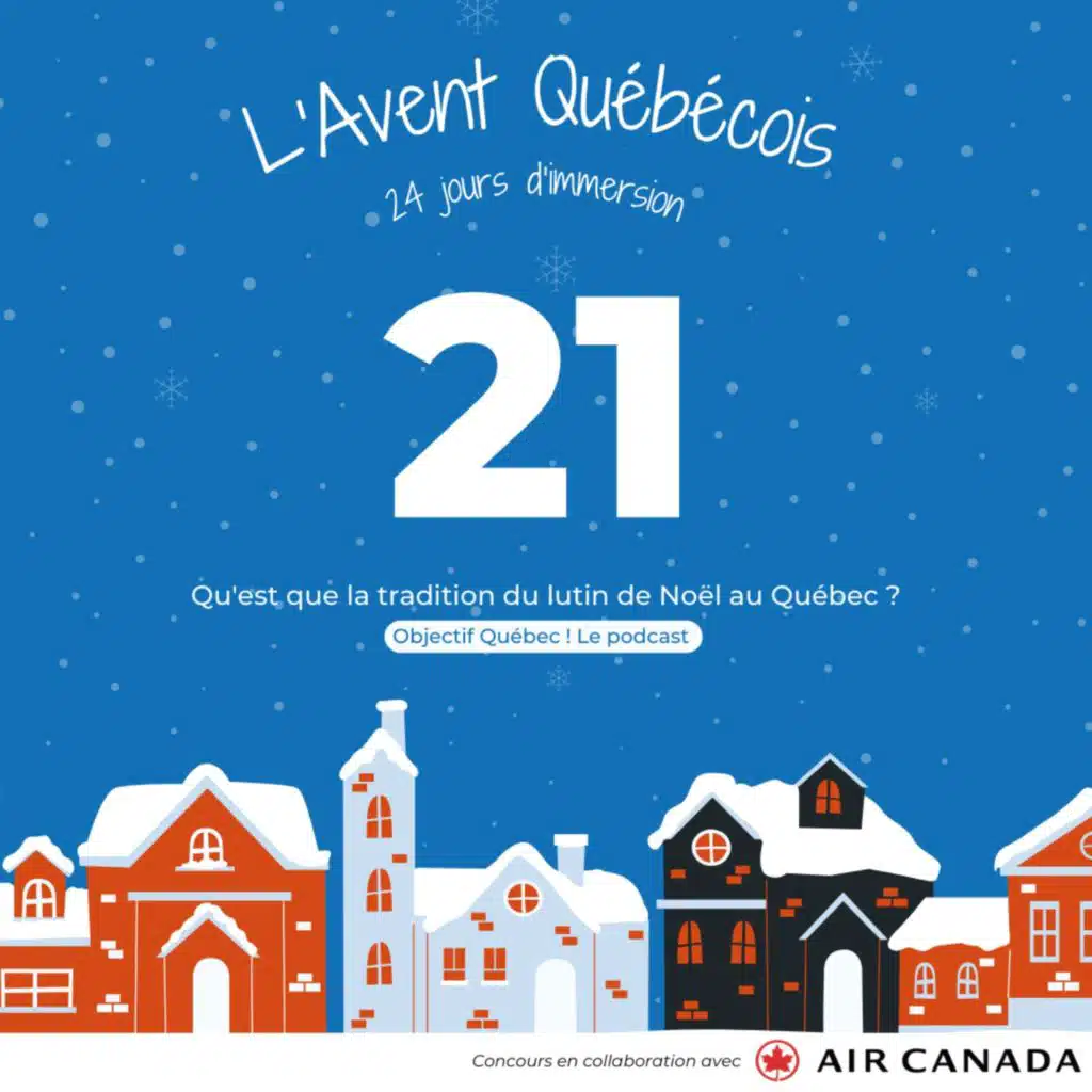 L'Avent Québécois #21 : Qu'est ce que la tradition du lutin de Noël au Québec ?