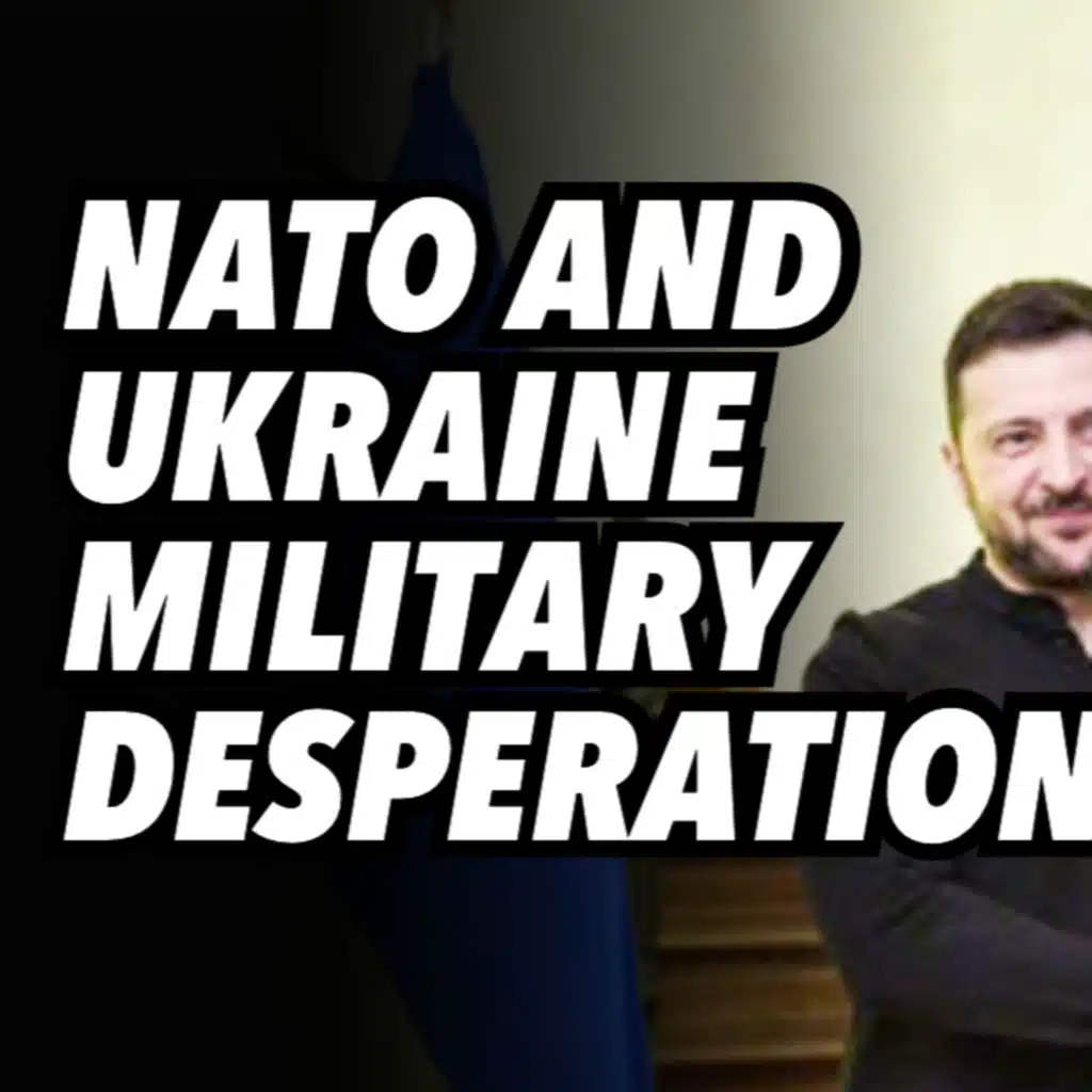 NATO and Ukraine military desperation