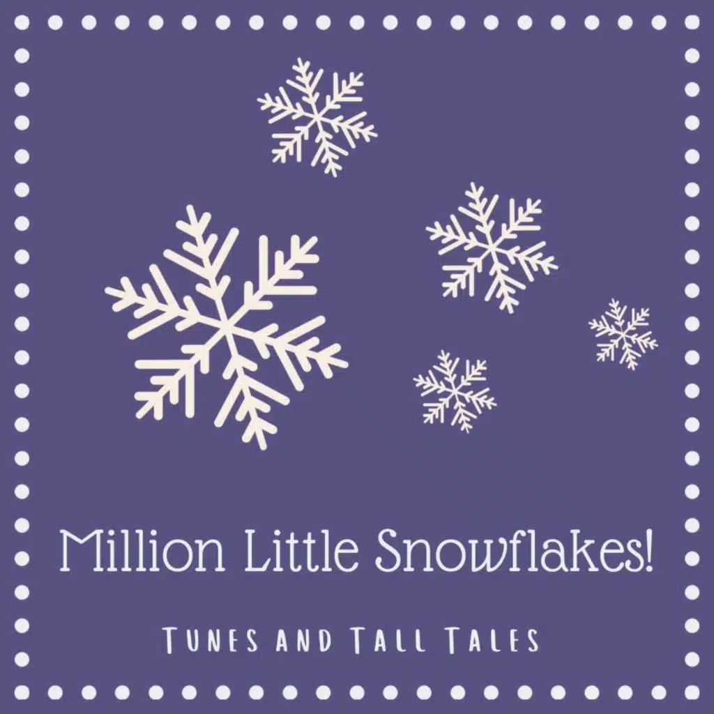 Million Little Snowflakes