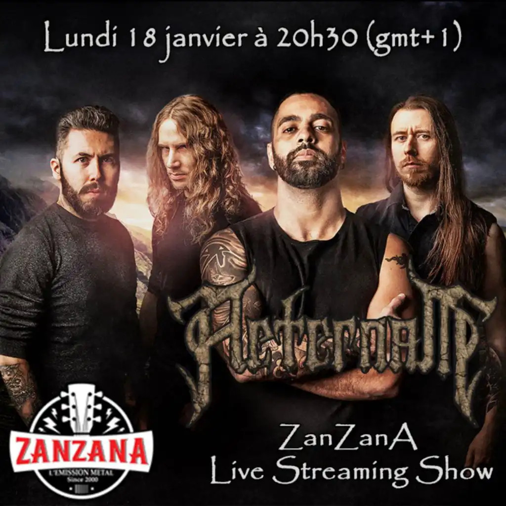 Aeternam, l'interview - ZanZanA Live Streaming Show - lundi 18 janvier 2021