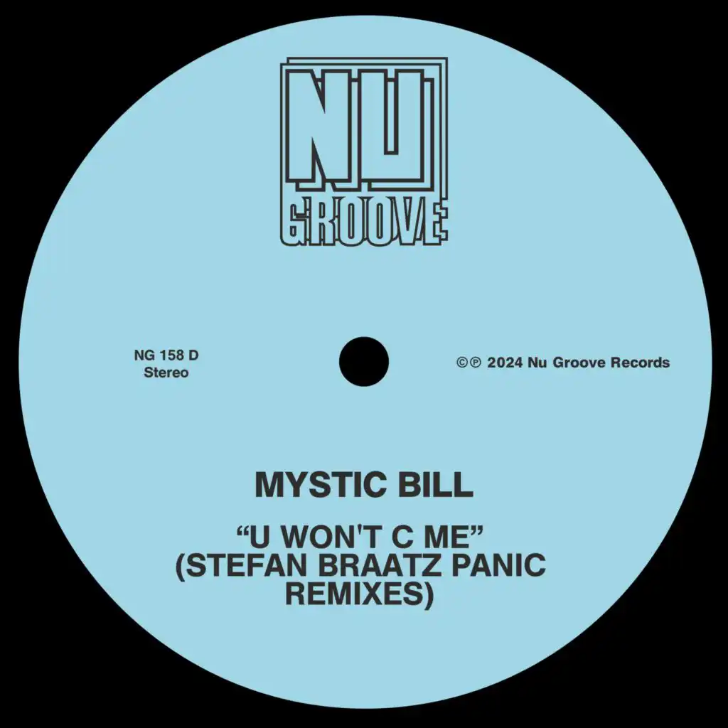 U Won't C Me (Stefan Braatz Panic Remix)