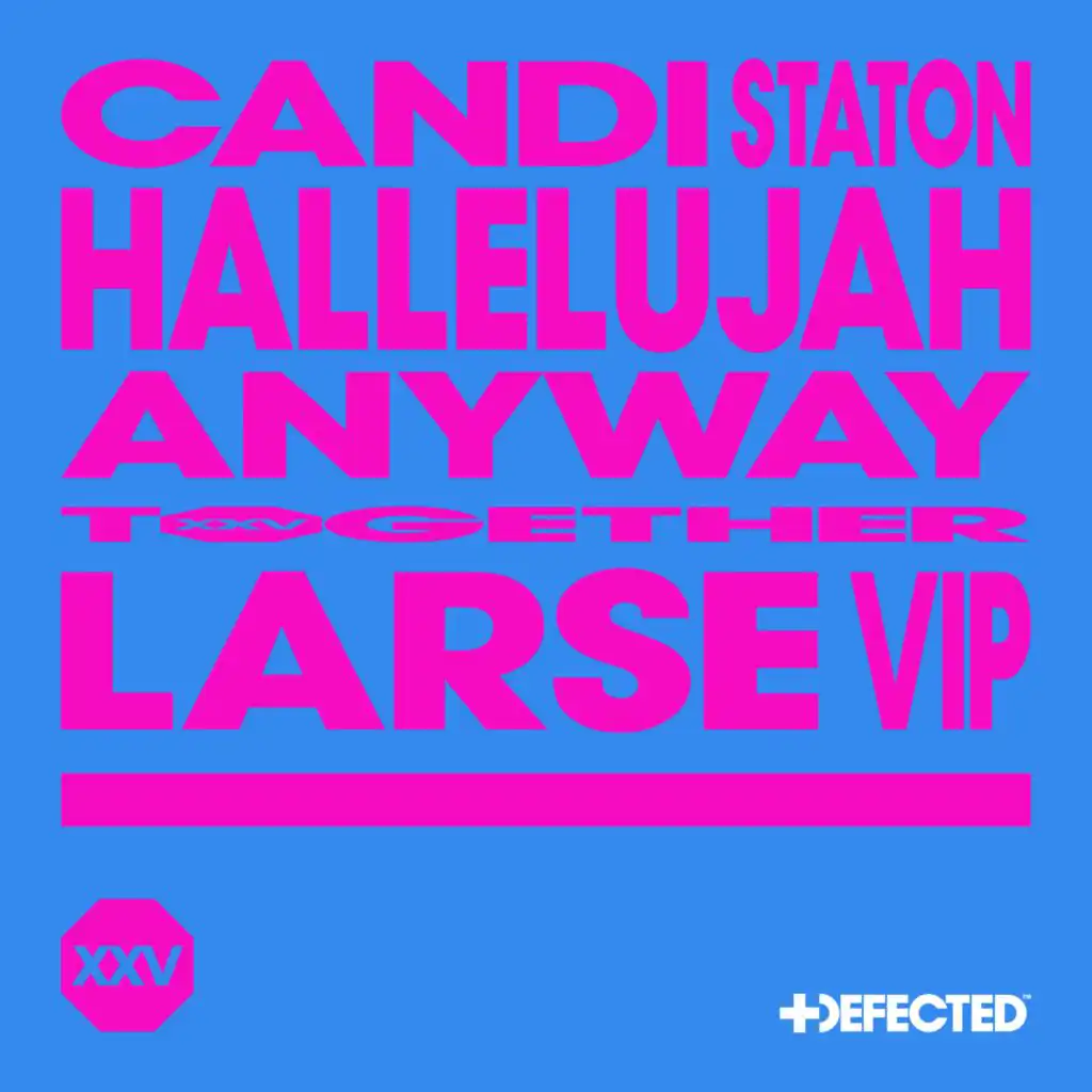 Hallelujah Anyway (Larse Extended VIP)