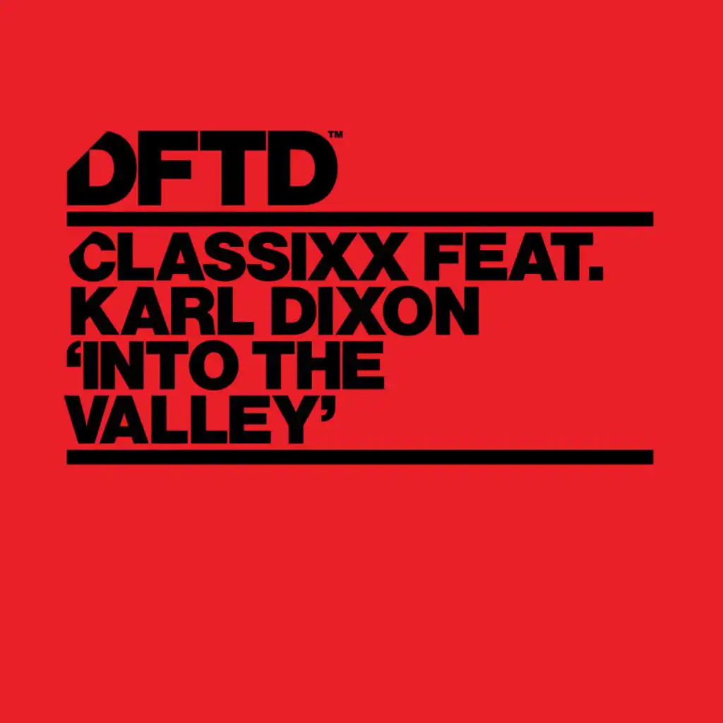 Into The Valley (Edit) [feat. Karl Dixon]