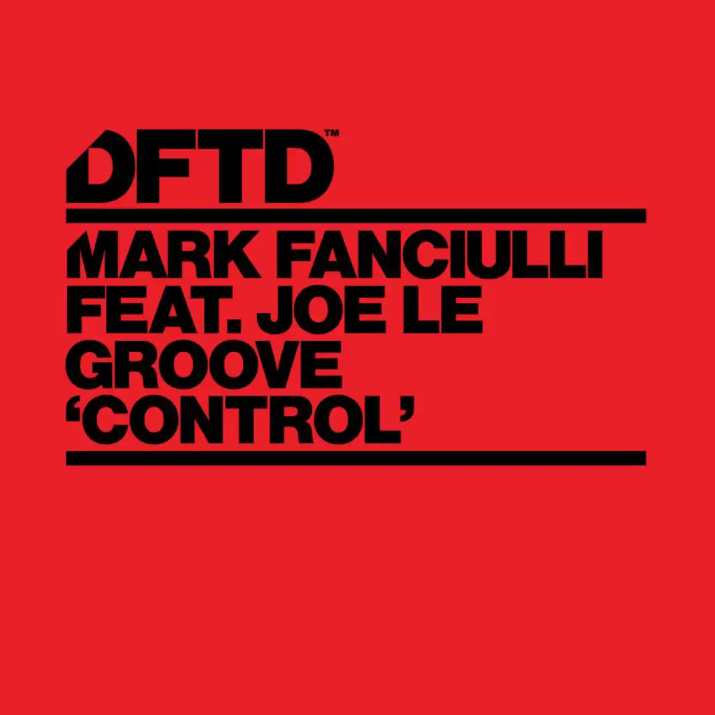 Control (feat. Joe Le Groove)