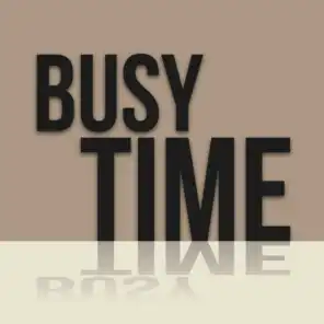 Busy Time