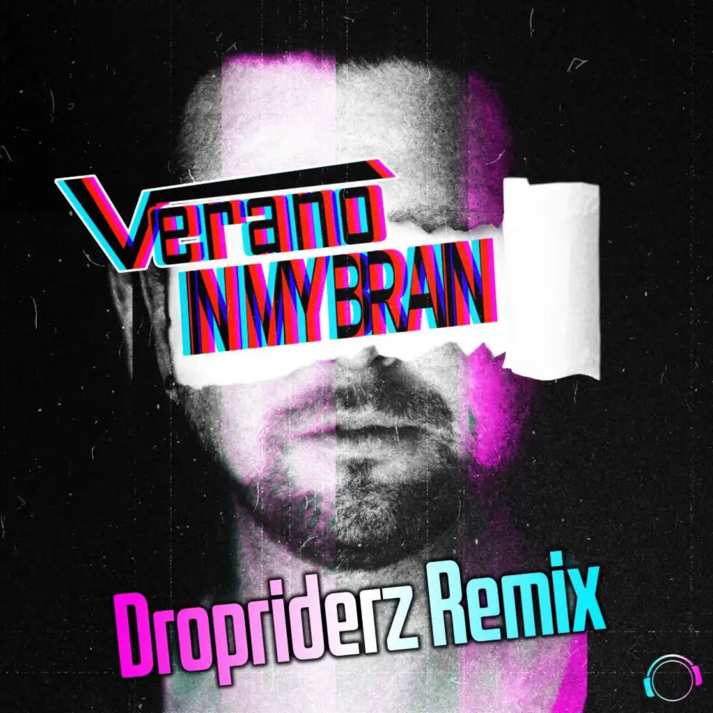 In My Brain (Dropriderz Remix)