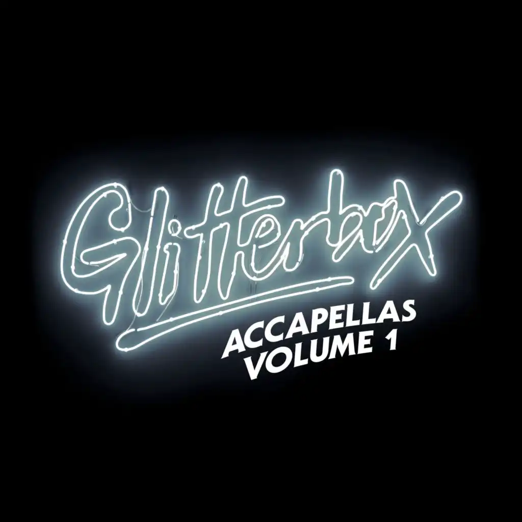 Glitterbox Accapellas Vol. 1