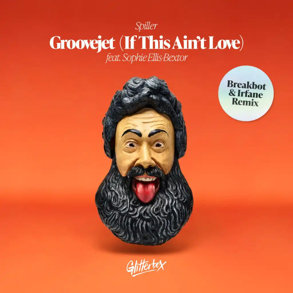 Groovejet (If This Ain't Love) (Breakbot & Irfane Extended Remix) [feat. Sophie Ellis-Bextor]