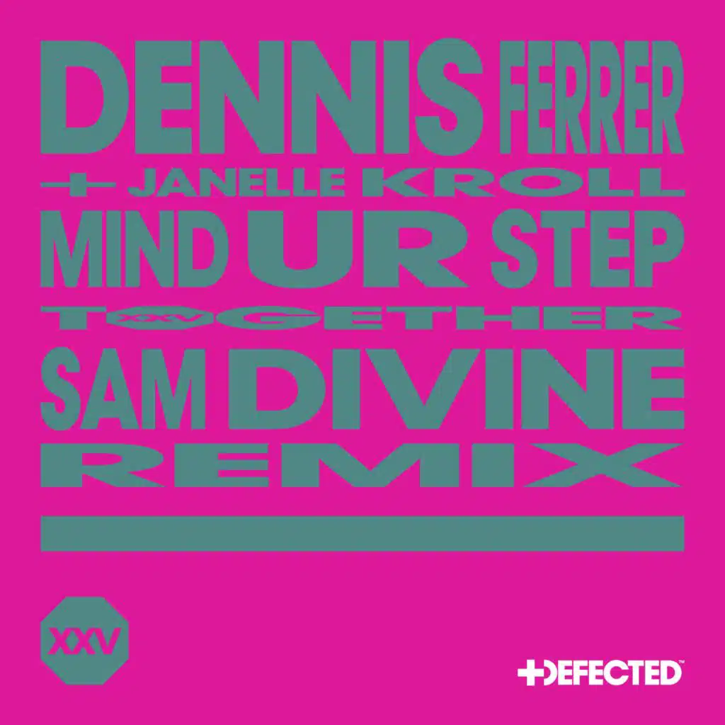 Mind Ur Step (Sam Divine Extended Remix) [feat. Janelle Kroll]