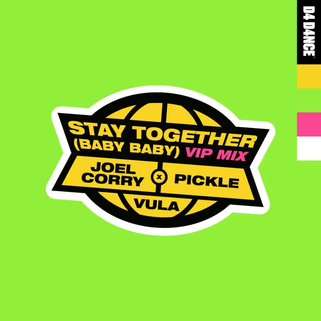 Stay Together (Baby Baby) (Extended VIP) [feat. Vula]