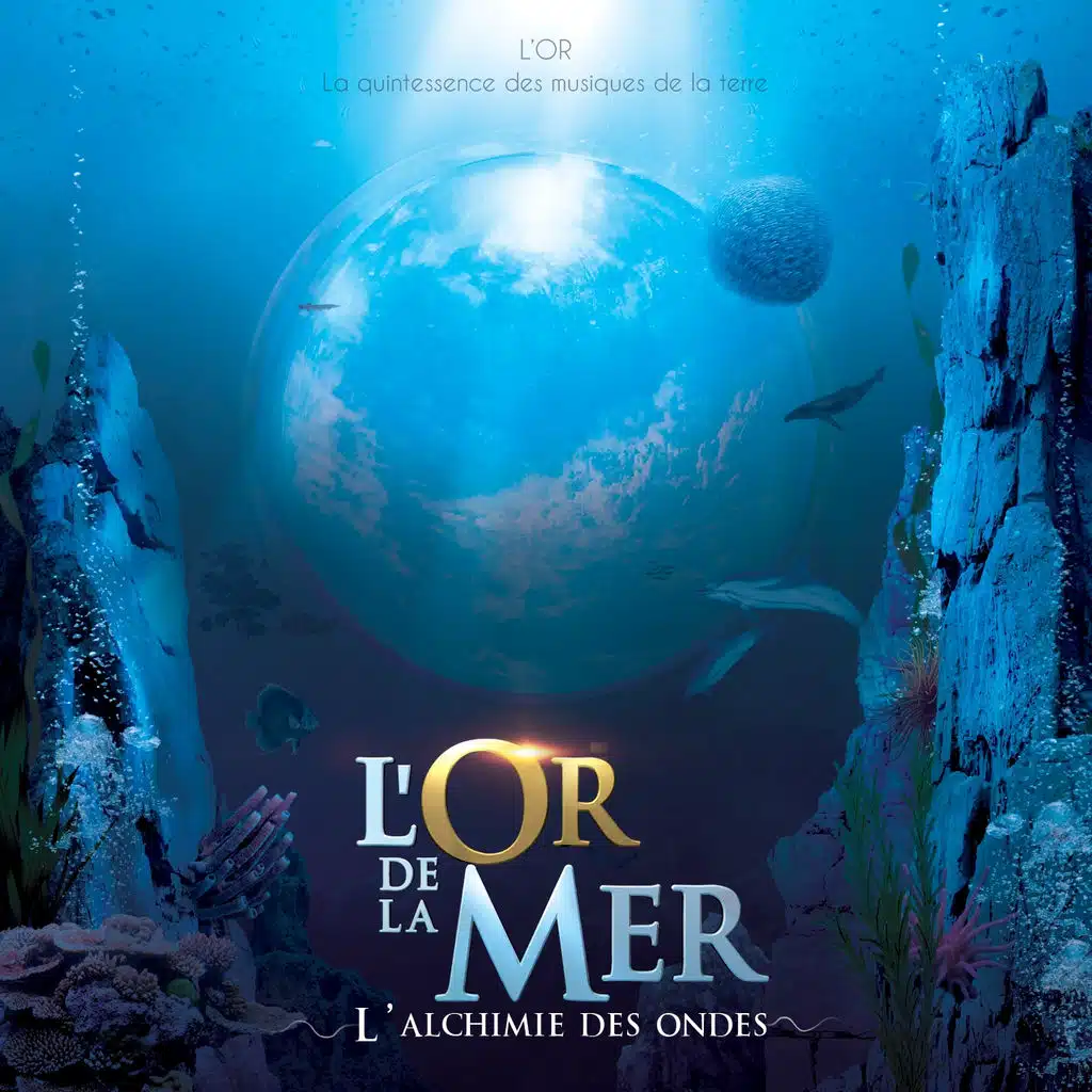 L'or de la mer (L'achimie des ondes)