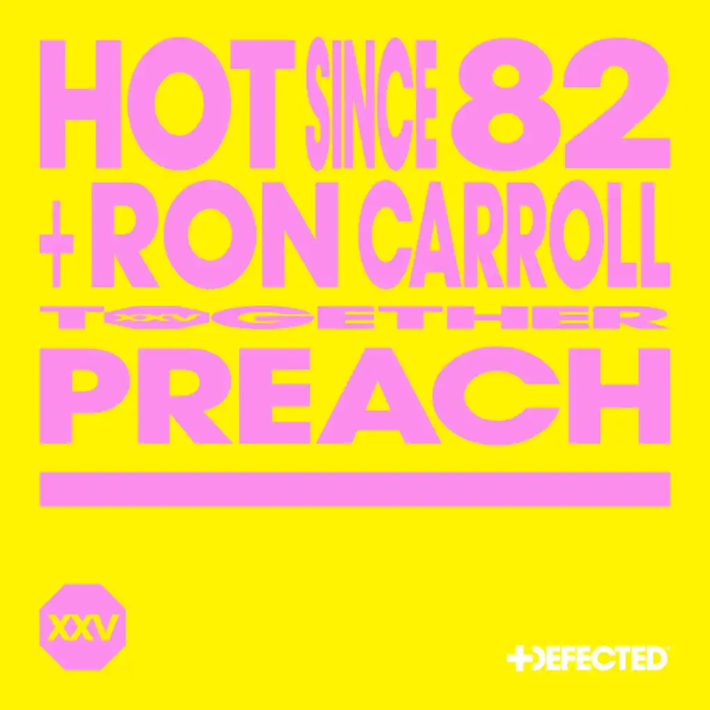 Preach (Extended Mix) [feat. Ron Carroll]