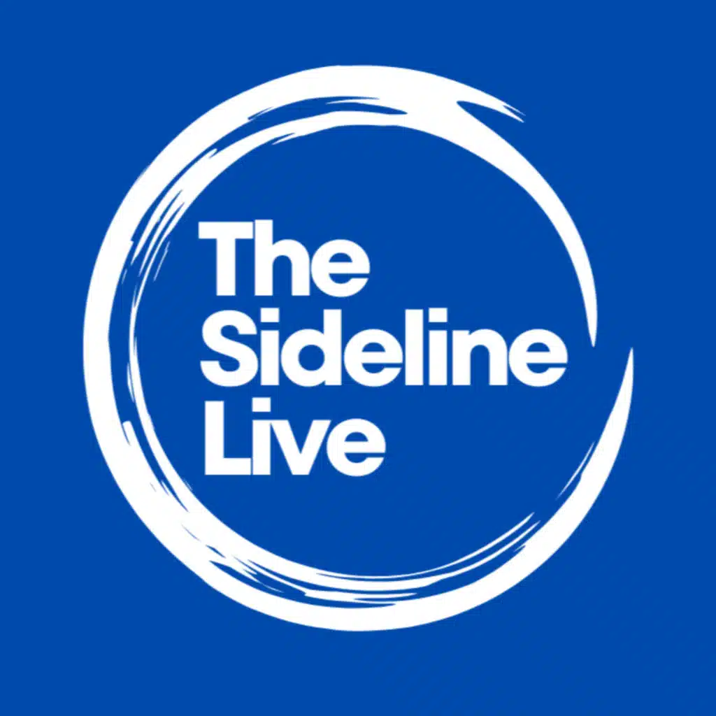 The Sideline Live Podcast 