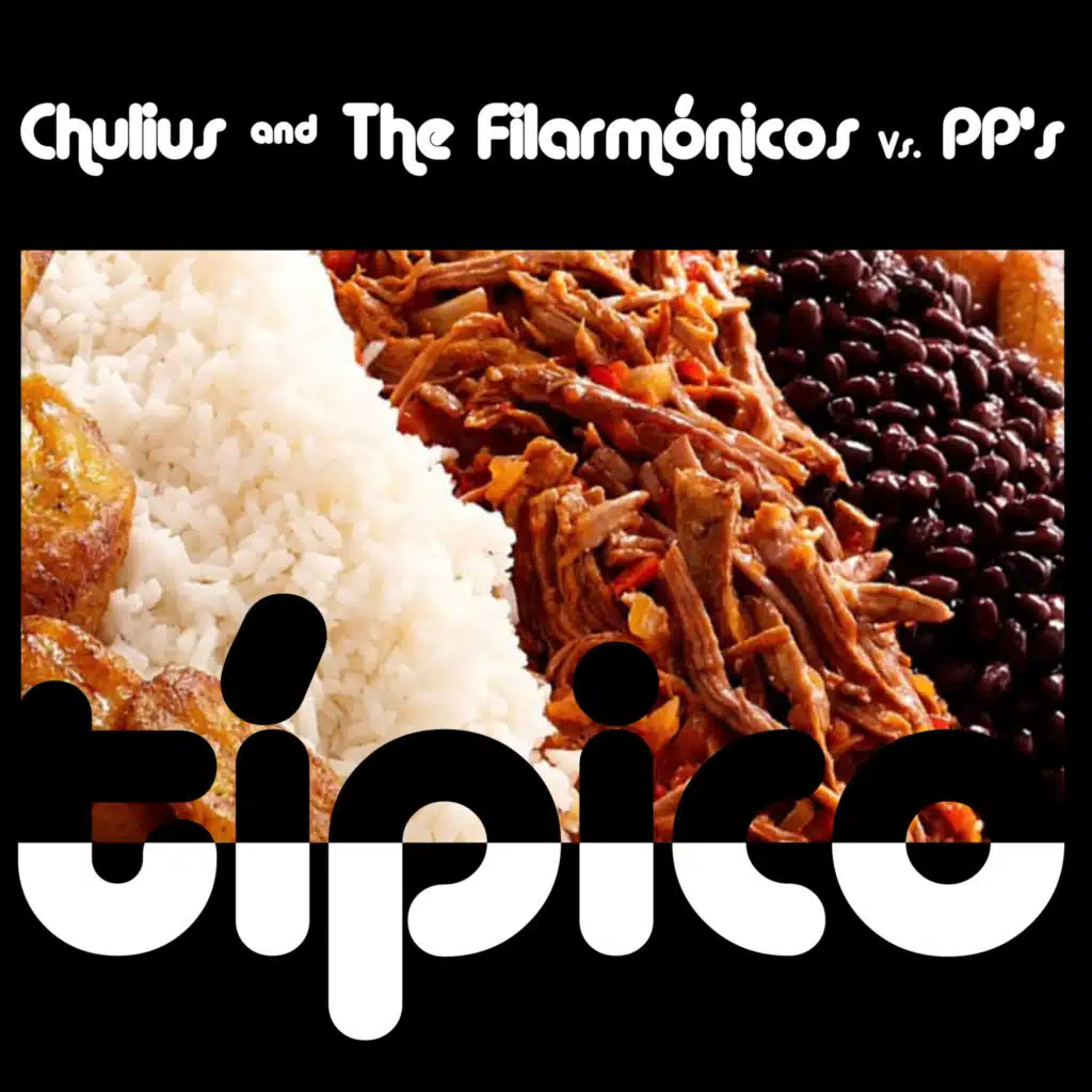 Chulius & The Filarmónicos