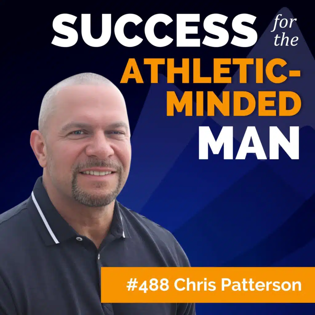 The Power of Repetition: Transform Your Life with Simple, Daily Habits with Chris Patterson