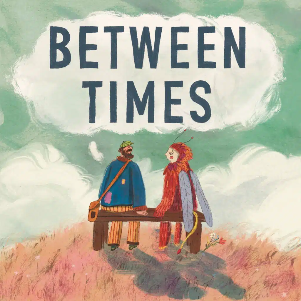 Between Times (feat. dodie)