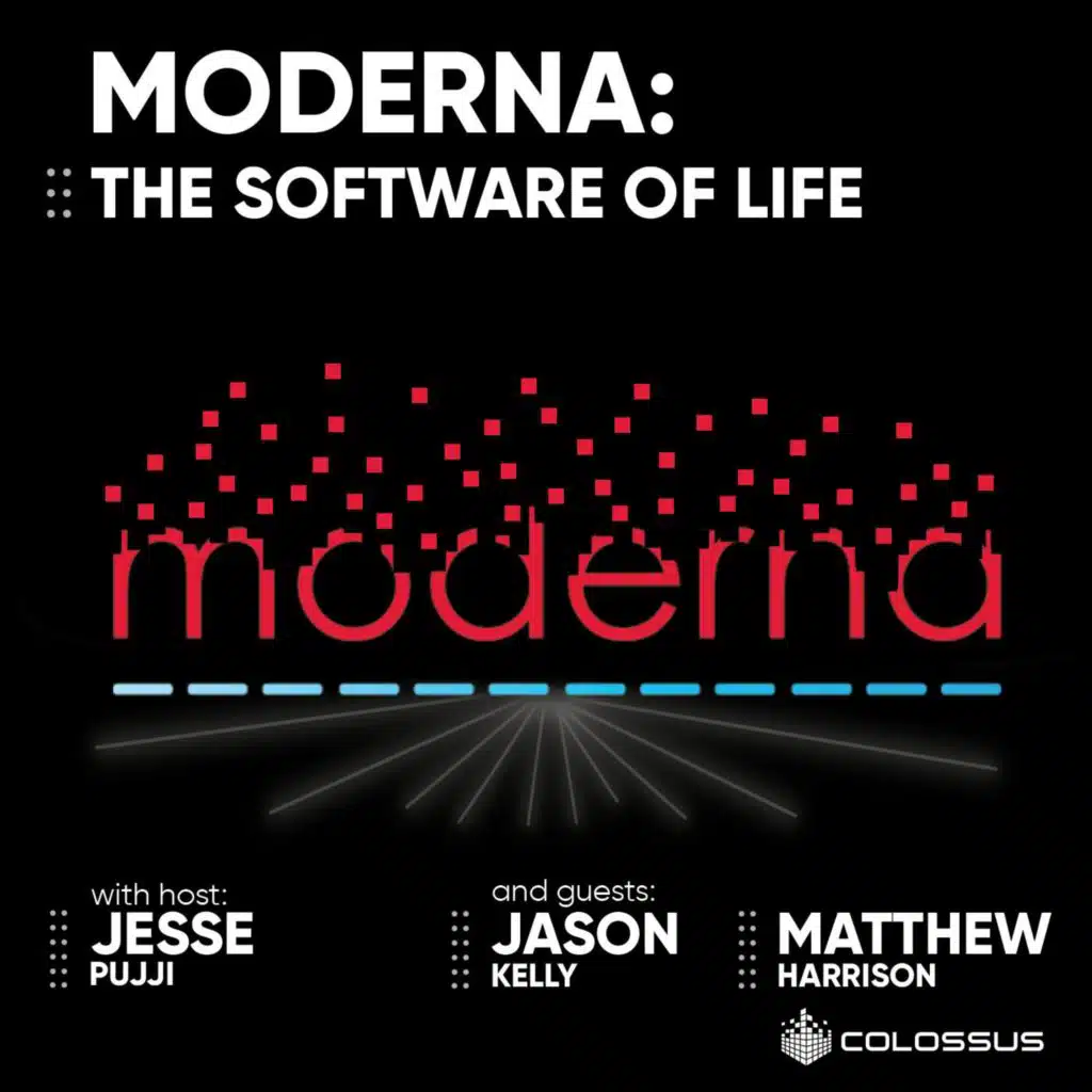 Moderna: The Software of Life - [Business Breakdowns, EP. 13]
