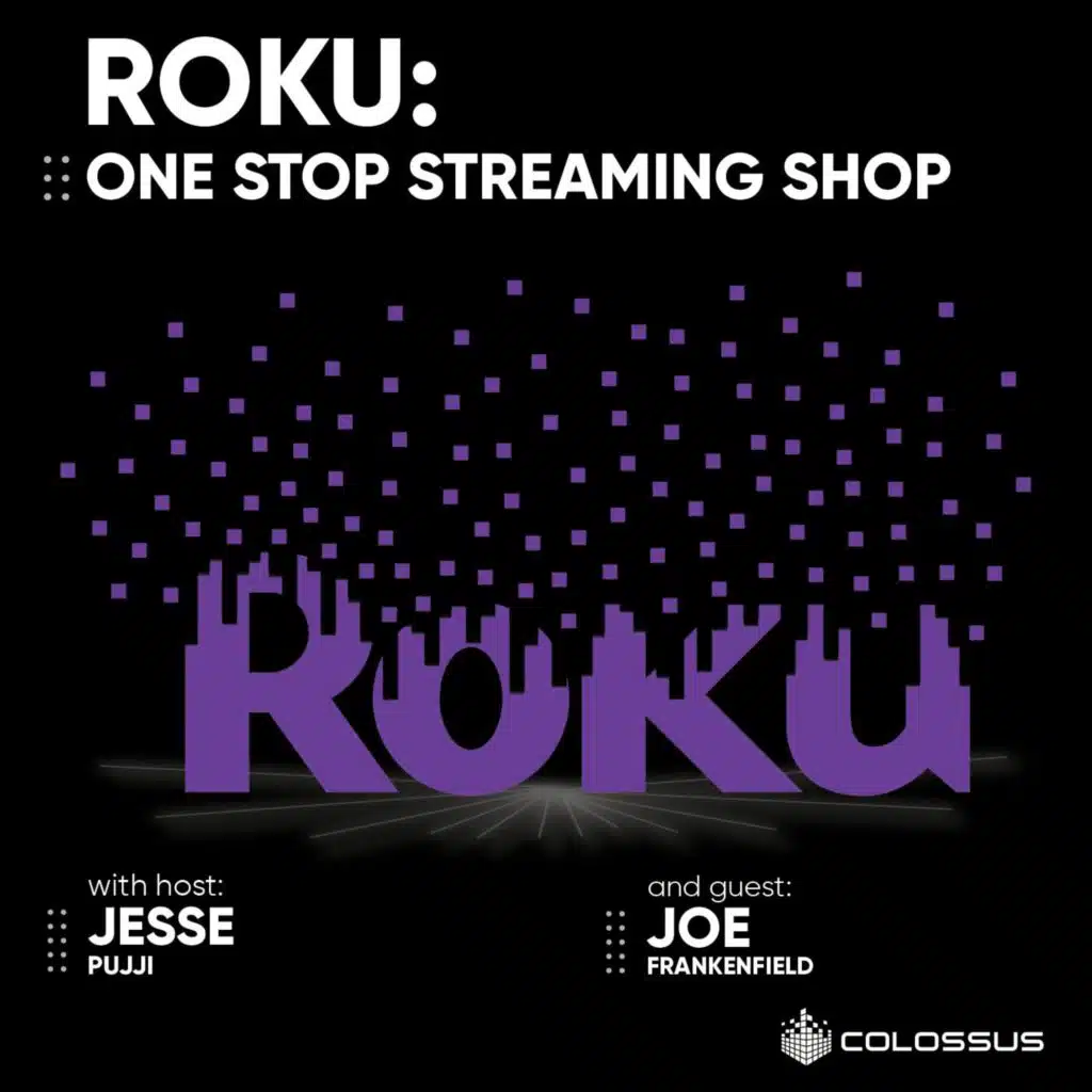 Roku: One Stop Streaming Shop - [Business Breakdowns, EP.116]