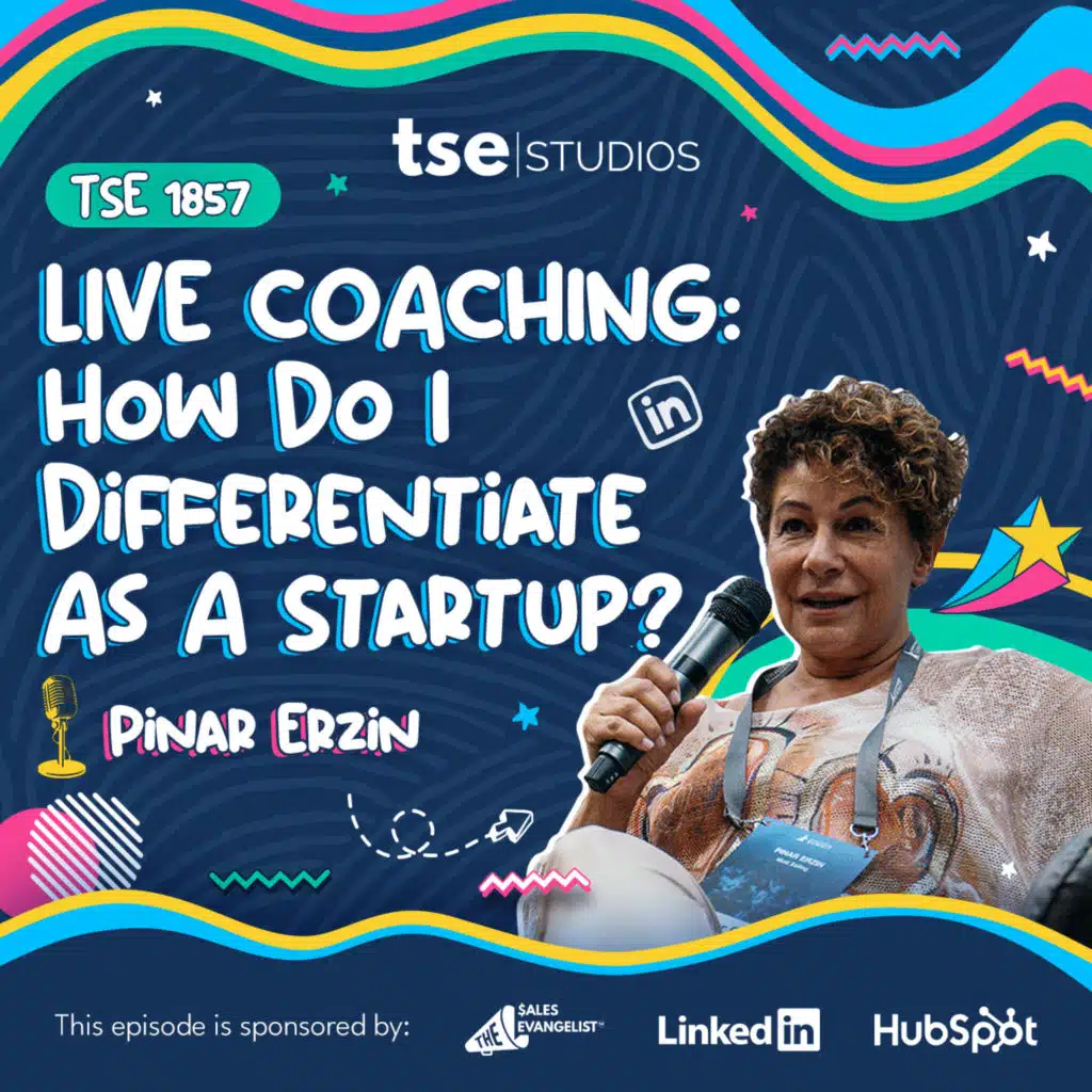 LIVE COACHING: How Do I Differentiate As A Startup? | Pinar Erzin - 1857