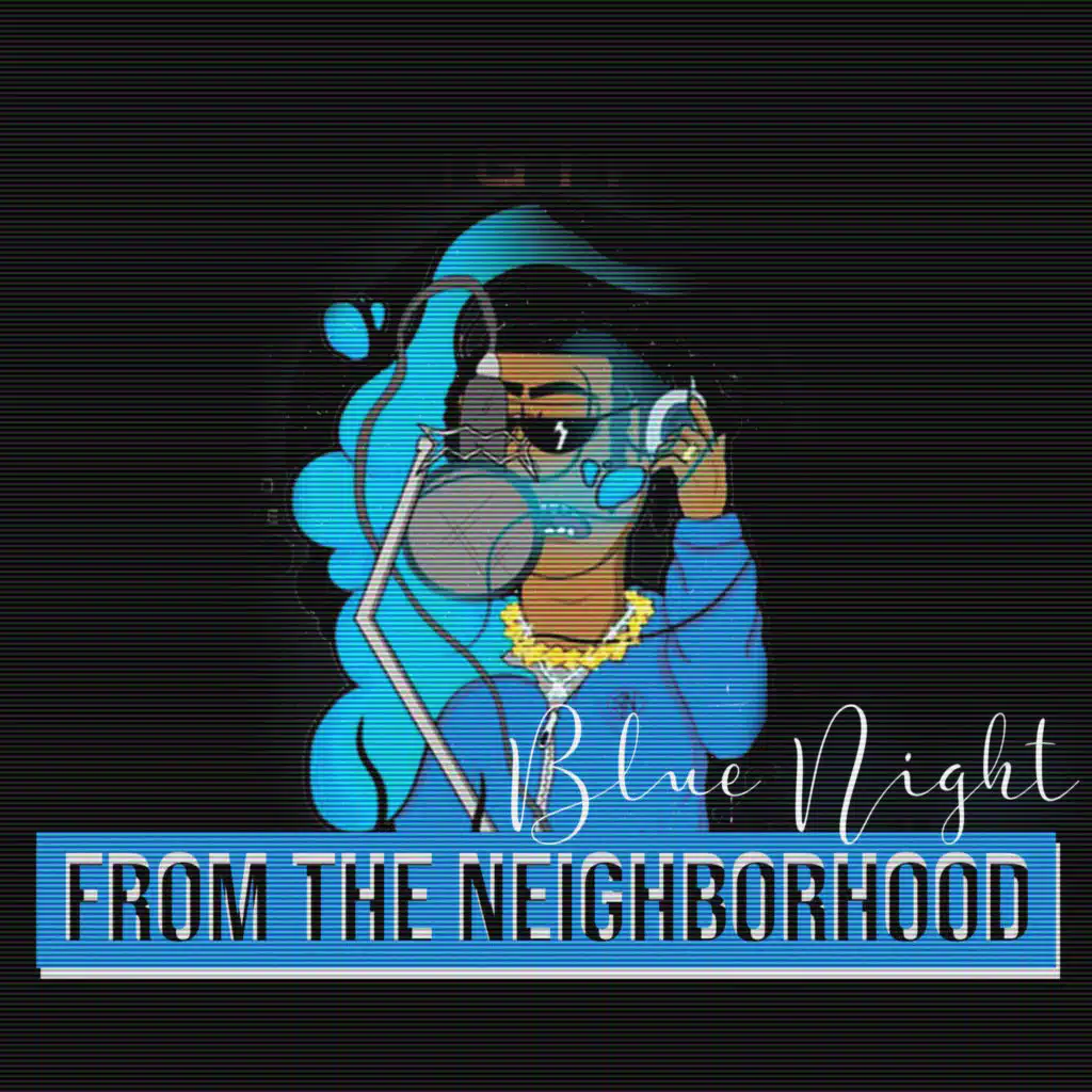 From The Neighborhood