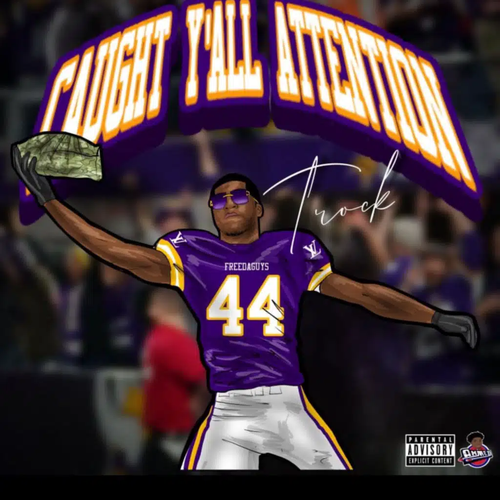 Caught Yall Attention