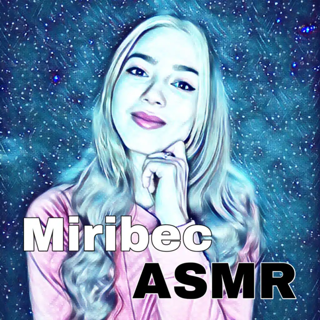 Miribec ASMR