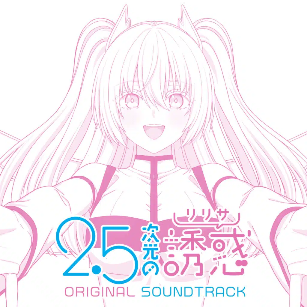 TV Anime "2.5 Dimensional Seduction" ORIGINAL SOUNDTRACK