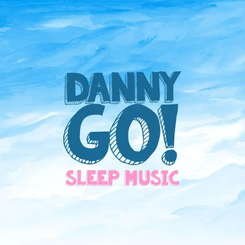 Danny Go! Sleep Music, Vol. 2