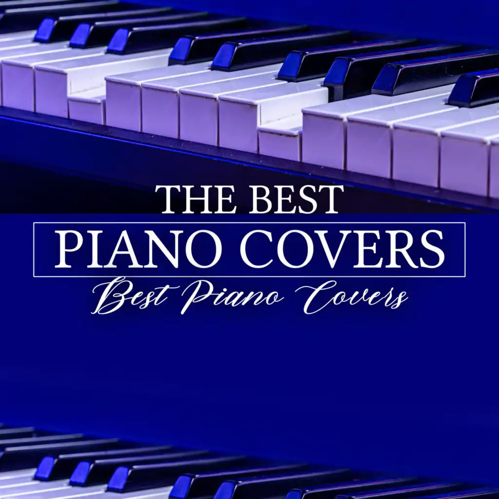 Best Piano Covers