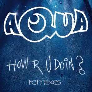 How R U Doin? (Club Mix) [feat. Alexander Odden & M. Parsberg]