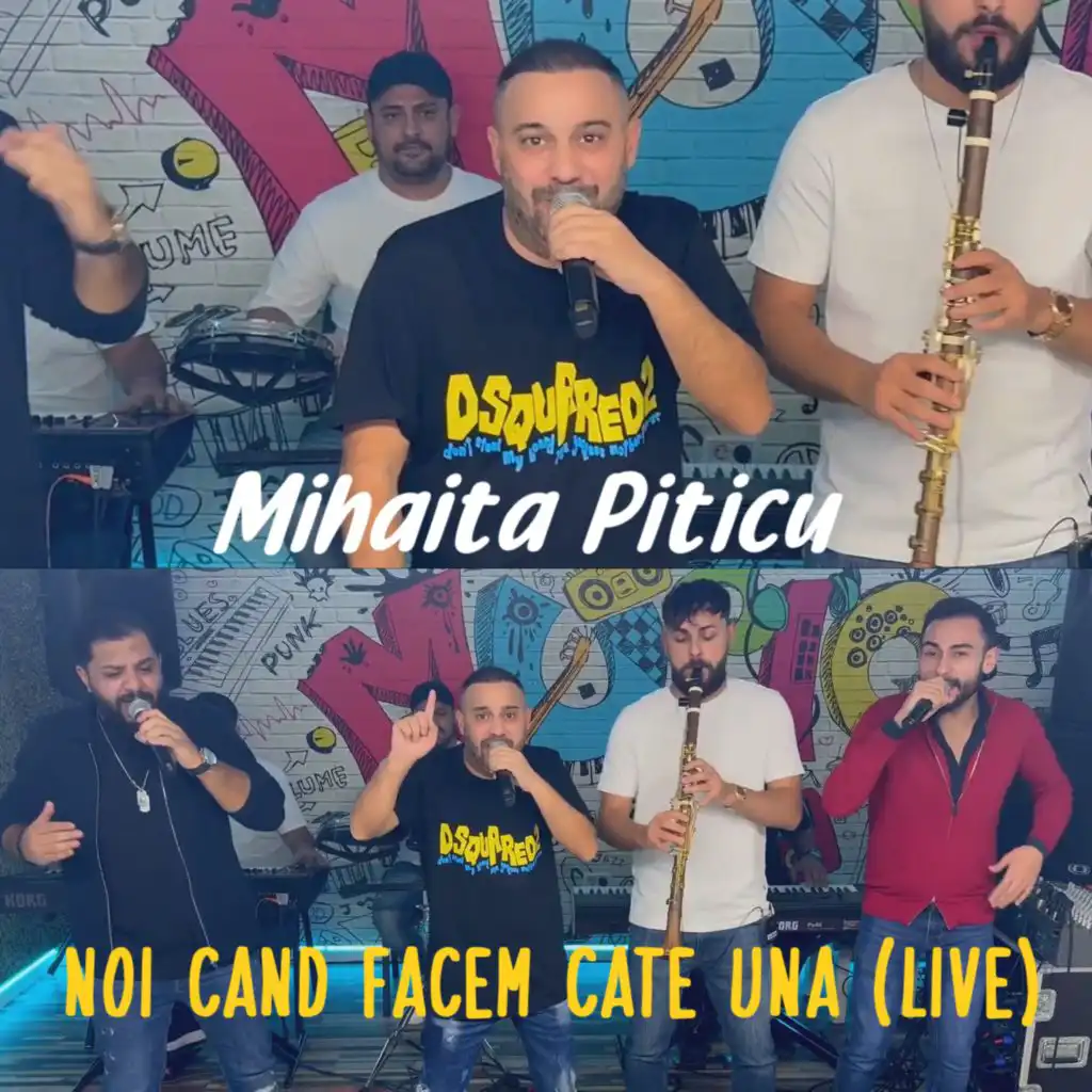Noi cand facem cate una (Live)