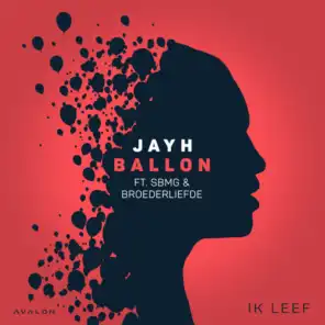 Ballon (feat. SBMG & Broederliefde)