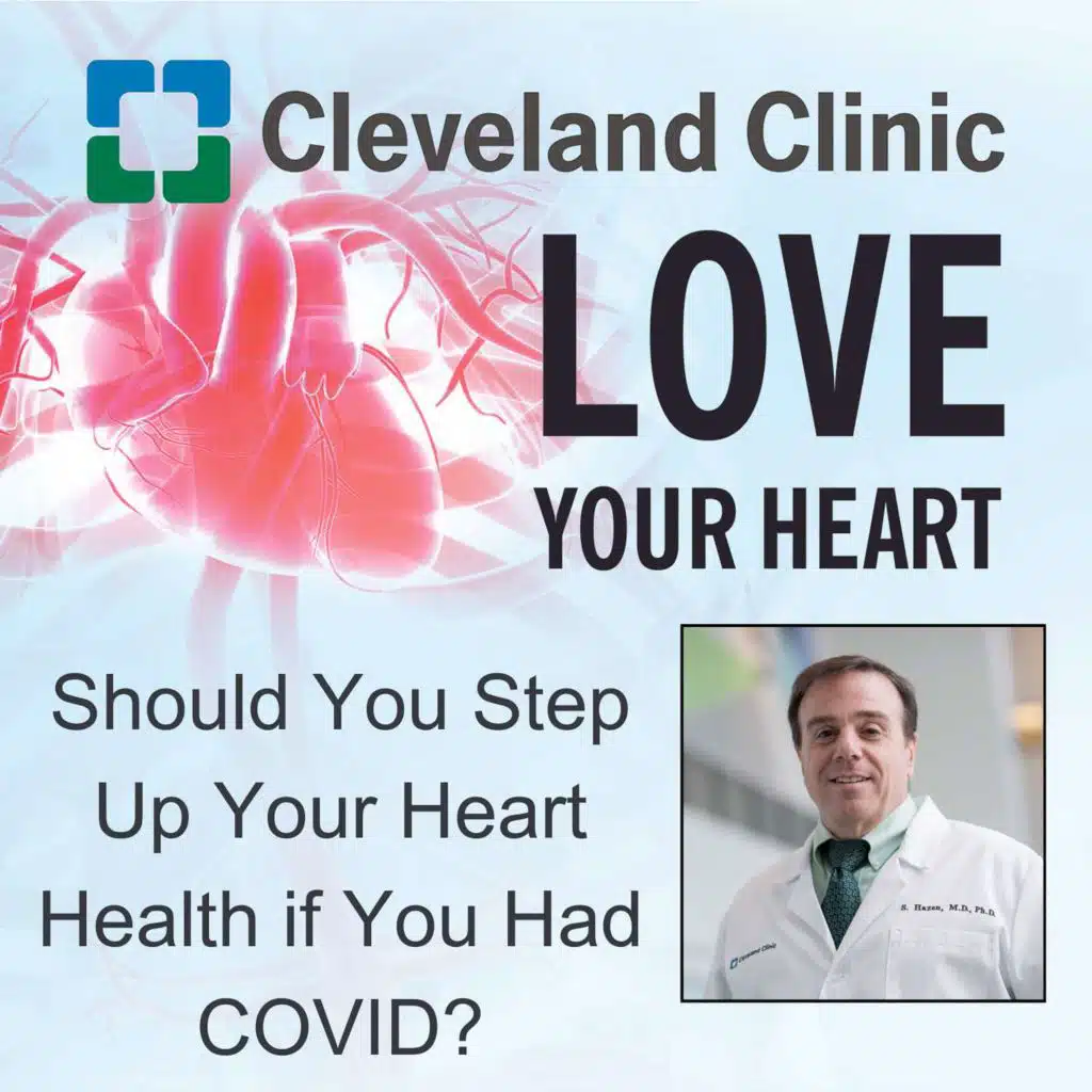 Should You Step Up Your Heart Health if You Had COVID?