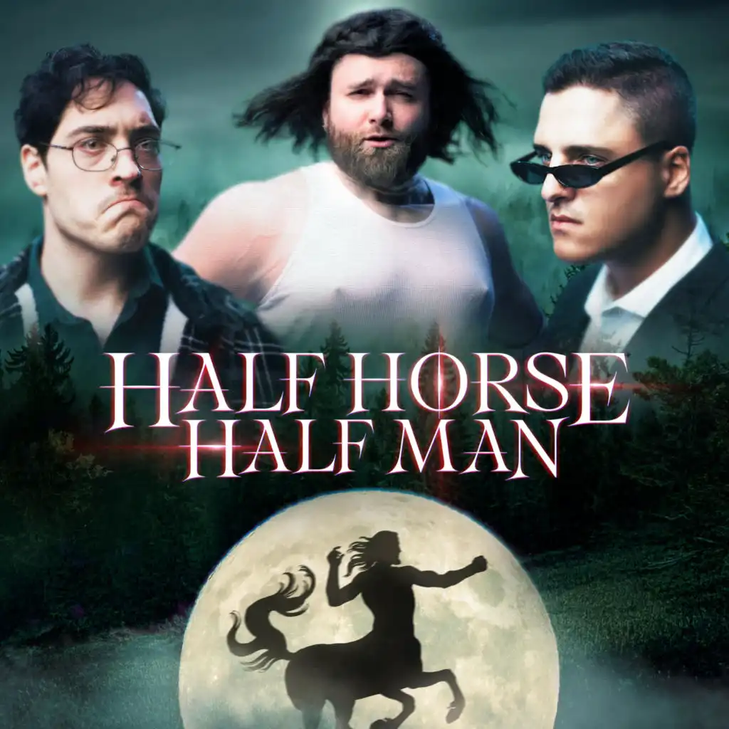 Half Horse Half Man