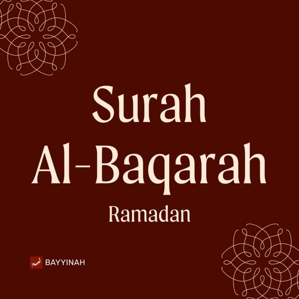 03. Verses in Context | Surah Al-Baqarah | Ramadan Exclusive
