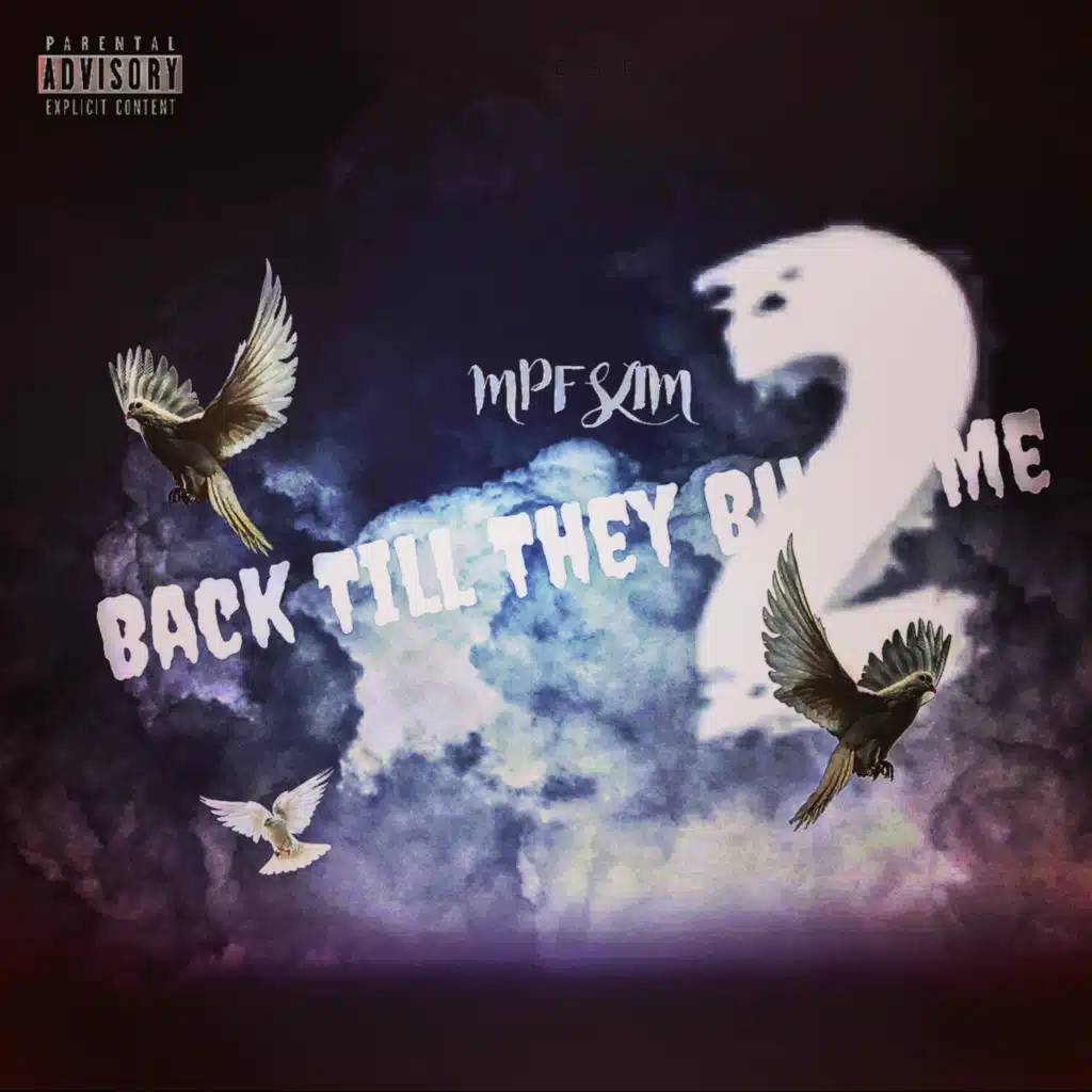 Back Till They Bury Me 2