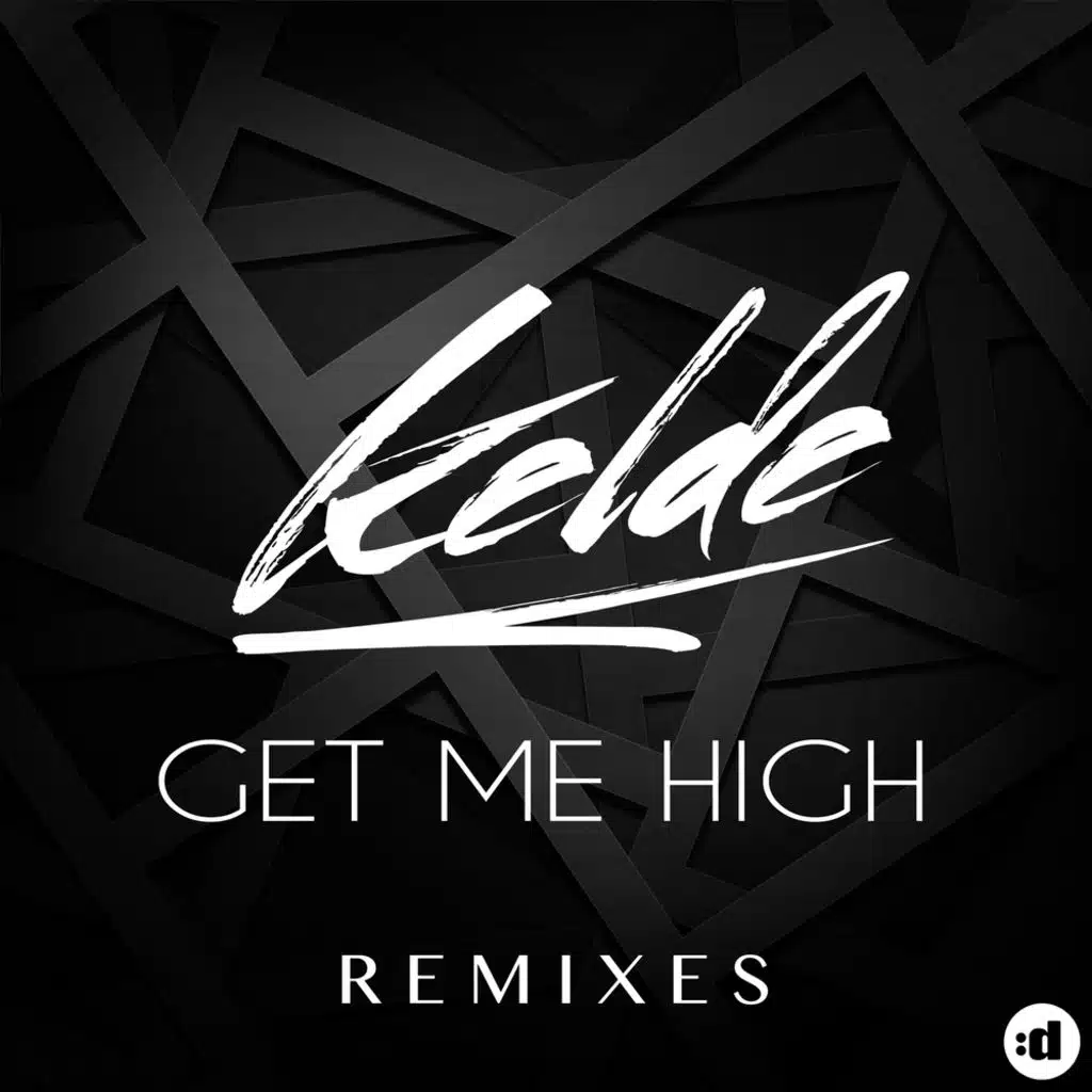 Get Me High (Remixes)