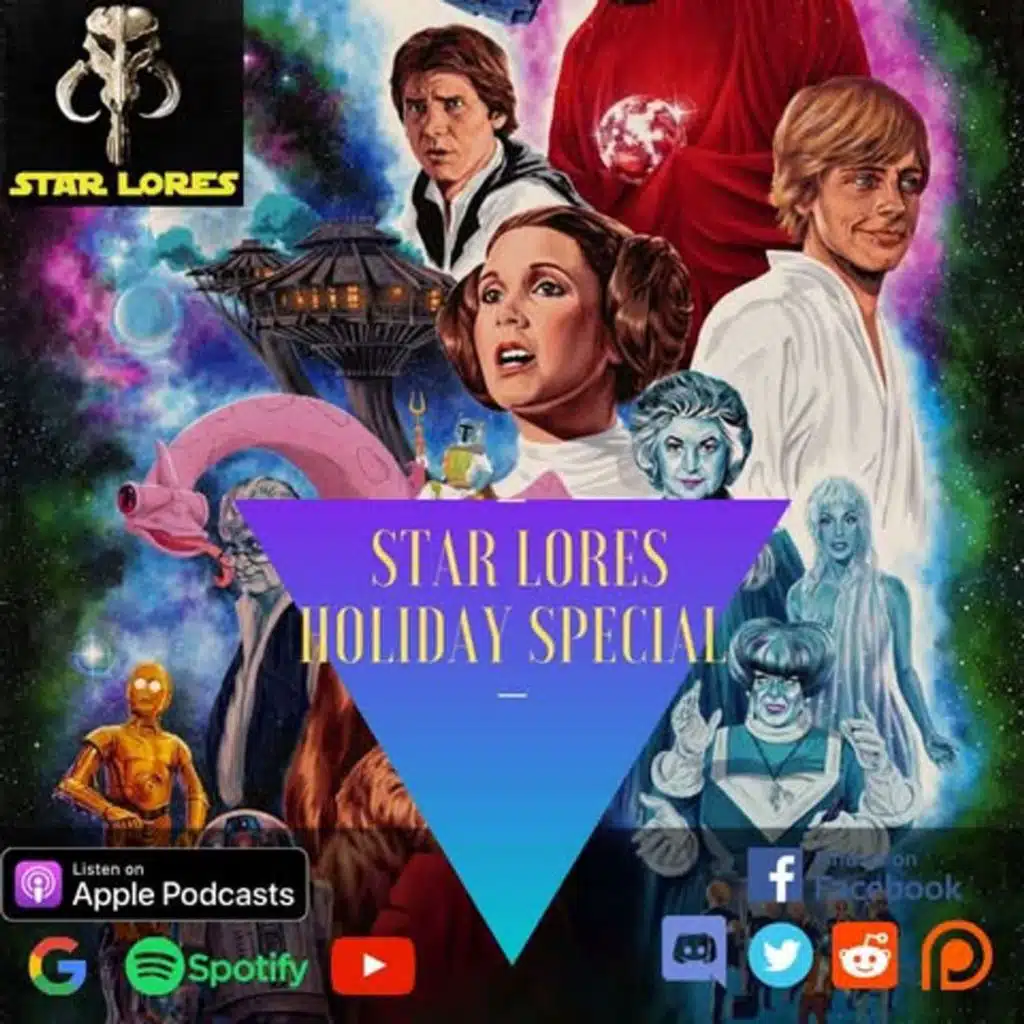 Star Lores Holiday Special! | Bonus Episode