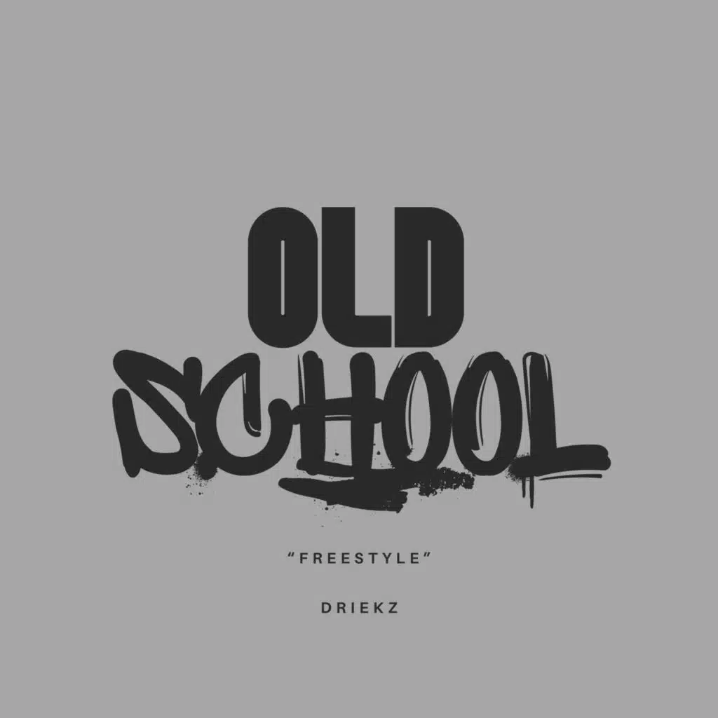 Old School "Freestyle"