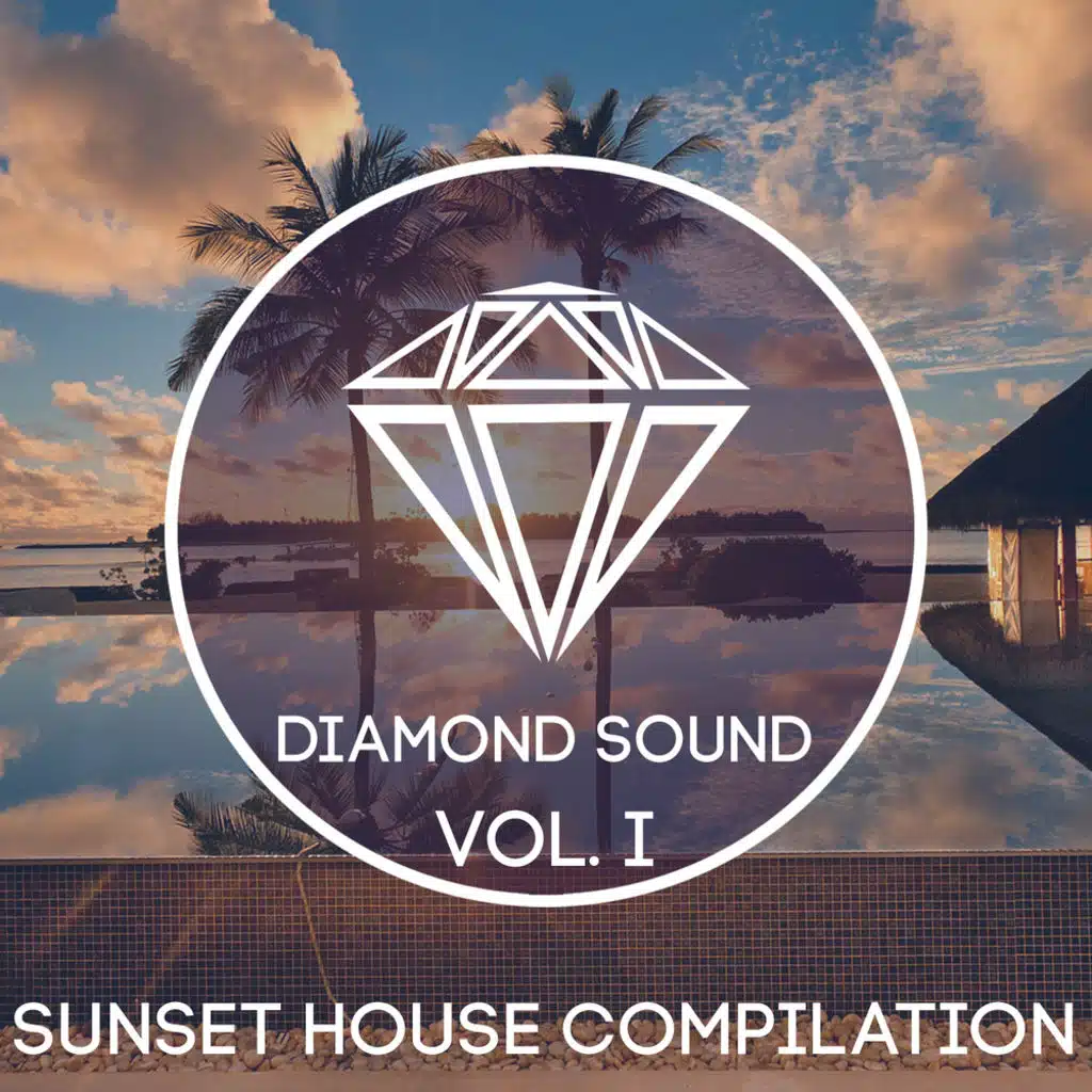 Sunset House Compilation Vol. I