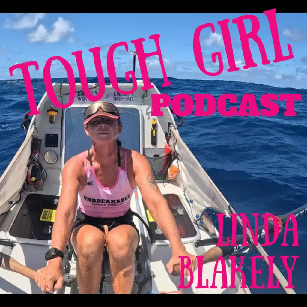 Linda Blakely - The Inspiring Journey of an Ironman Athlete Who Summited Everest and Lhotse and Rowed the Atlantic Ocean Solo!