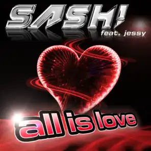 All Is Love (Original Radio Edit)