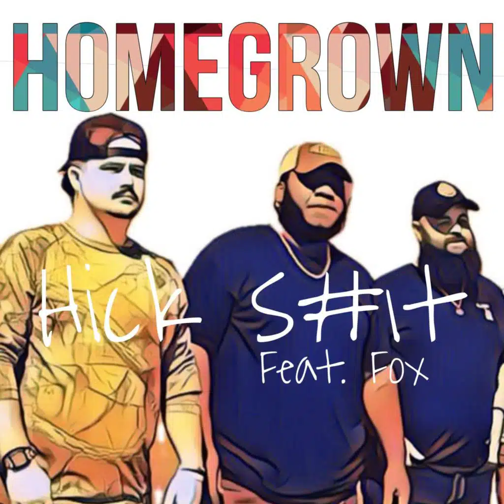 Hick Shit (feat. Fox)
