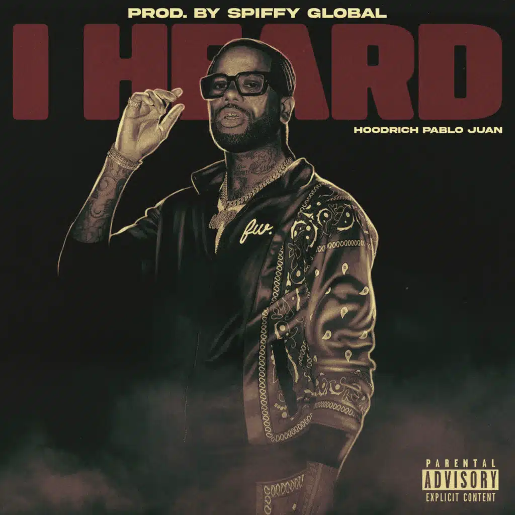 HoodRich Pablo Juan & Spiffy Global