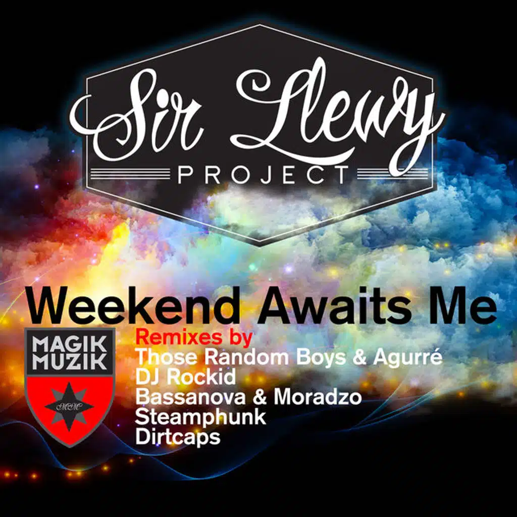 Weekend Awaits Me (Steamphunk Remix)