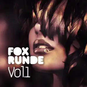Fox Runde Vol. 1