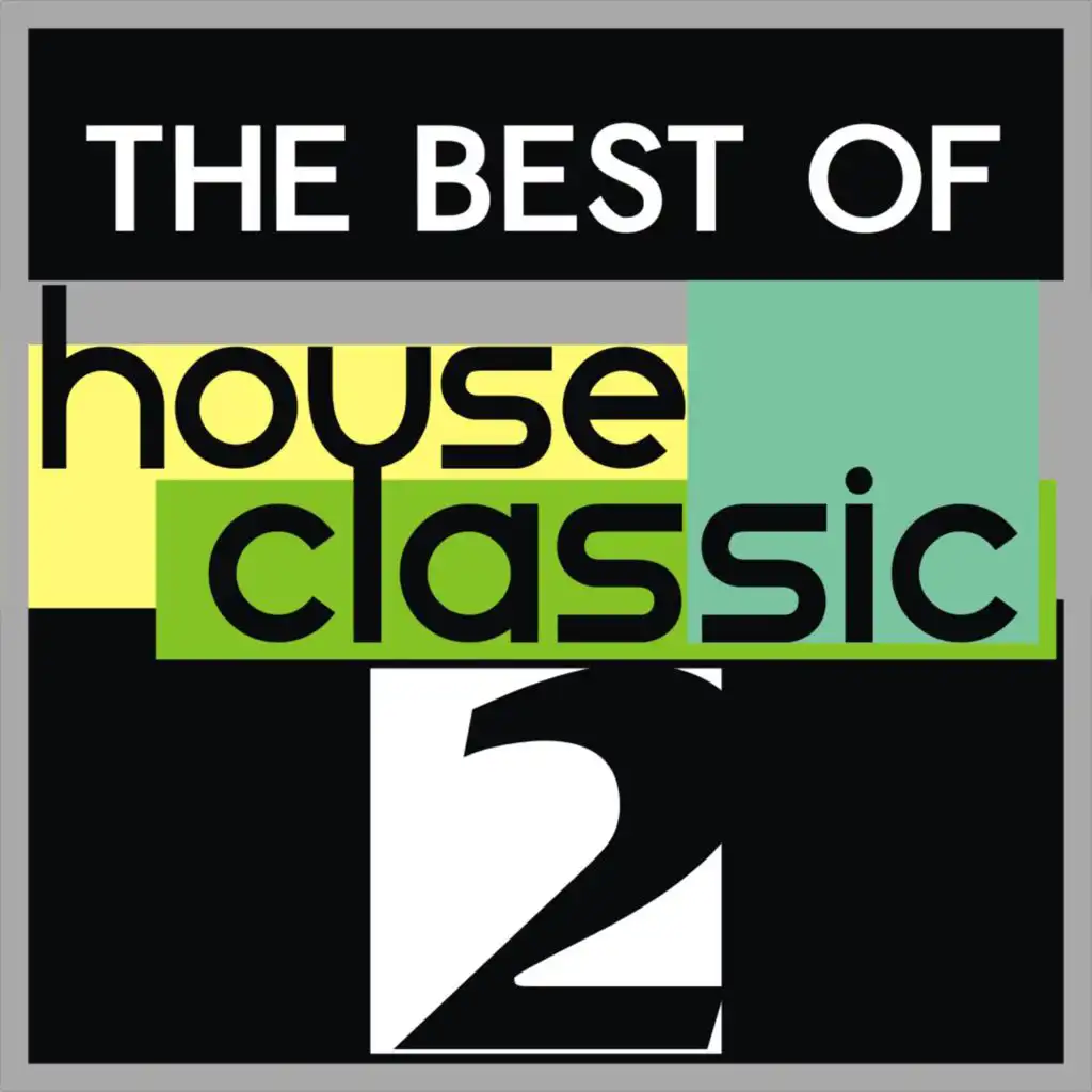 The Best of House Classic, Vol. 2