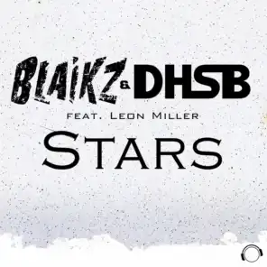 Blaikz & DHSB feat. Leon Miller