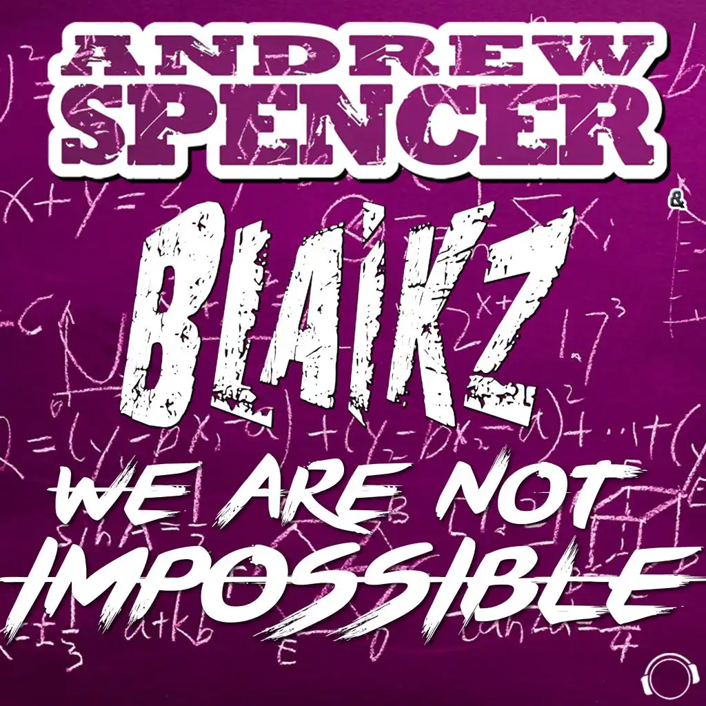 We Are Not Impossible (Radio Edit)