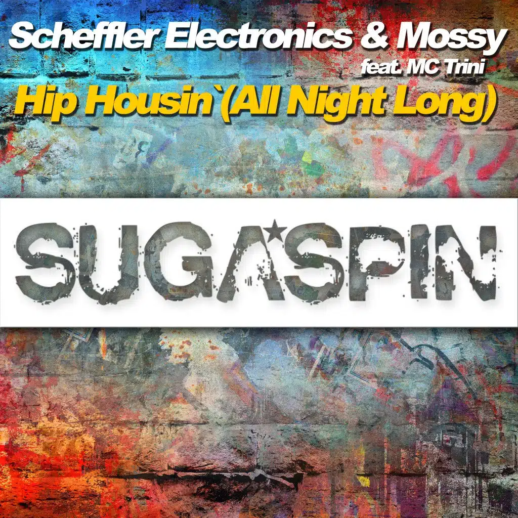 Hip Housin' (All Night Long) [Club Mix]
